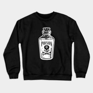 skull and poison for halloween Crewneck Sweatshirt